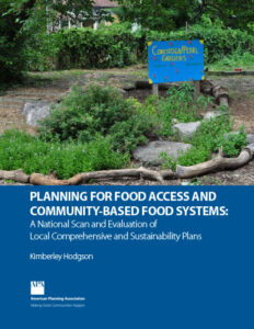 Planning for Food Access and Community-Based Food Systems: A National Scan and Evaluation of Local Comprehensive and Sustainability Plans